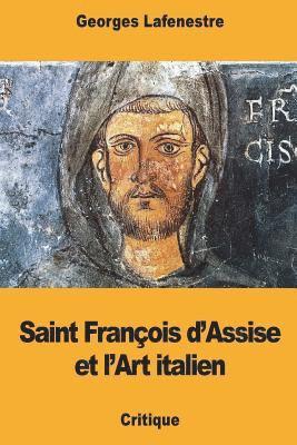 Saint François d'Assise et l'Art italien 1