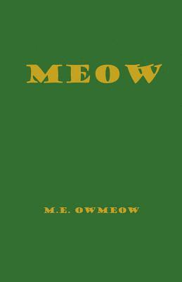 M. E. Owmeow - Meow, Häftad