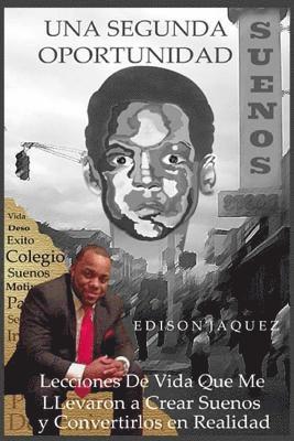 Edison Jaquez - Una Segunda Oportunidad, Häftad