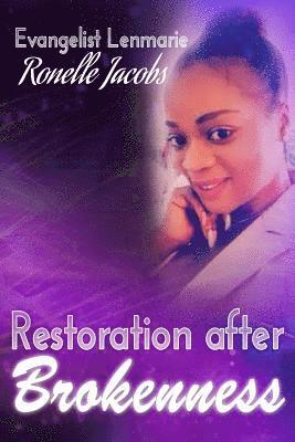 Restoration after Brokeness 1
