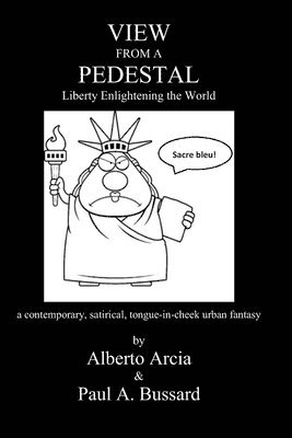bokomslag View from a Pedestal: Liberty Enlightening the World