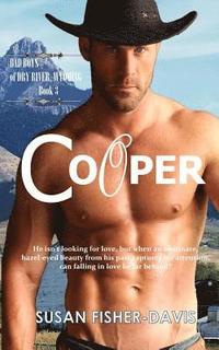 bokomslag Cooper Bad Boys of Dry River, Wyoming Book 3