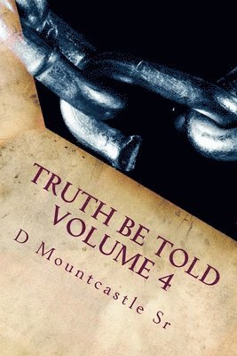 bokomslag Truth Be Told Volume 4: Time: Your Journey...