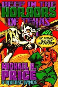 bokomslag Deep in the Horrors of Texas Book Two