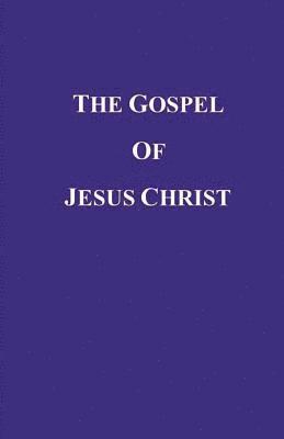 bokomslag The Gospel of Jesus Christ