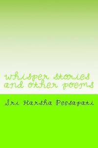 bokomslag whisper stories and other poems: few other english works