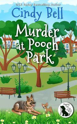 bokomslag Murder at Pooch Park