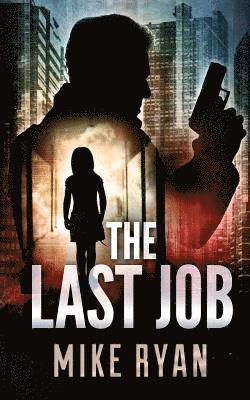 The Last Job 1