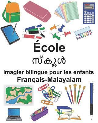 bokomslag Français-Malayalam École Imagier bilingue pour les enfants