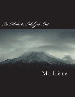Moliere - Le Médecin Malgré Lui, Häftad