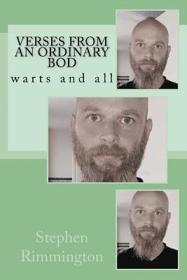 Stephen Rimmington - Verses from an Ordinary Bod: warts and all, Häftad