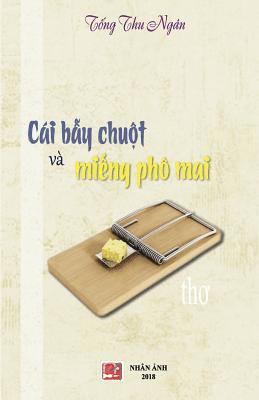 Cai Bay Chuot Va Mieng PHO Mai 1