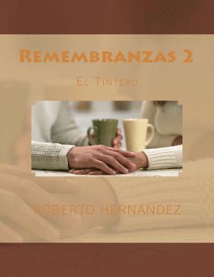 Roberto Hernandez - Remembranzas 2, Häftad