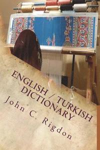 bokomslag English / Turkish Dictionary