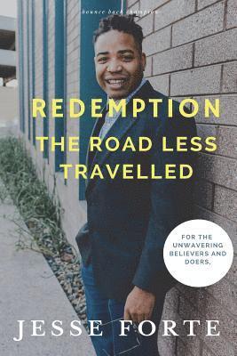 bokomslag Redemption: The Road Less Travelled