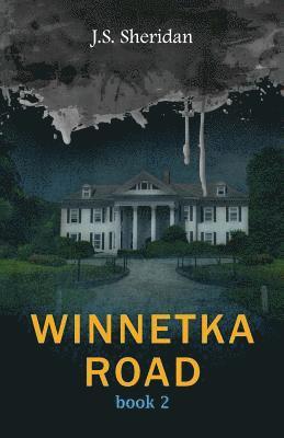 bokomslag Winnetka Road (Book 2): The Winnetka Road Trilogy