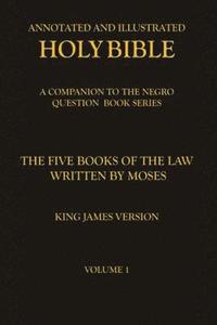 bokomslag The Five Books of the Law Written by Moses