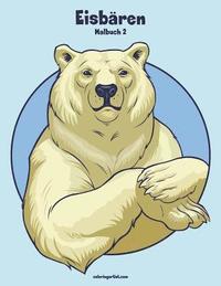bokomslag Eisbären-Malbuch 2