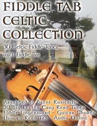 bokomslag Fiddle Tab - Celtic Collection: 30 Celtic Fiddle Tunes with Easy Read Tab and Notes