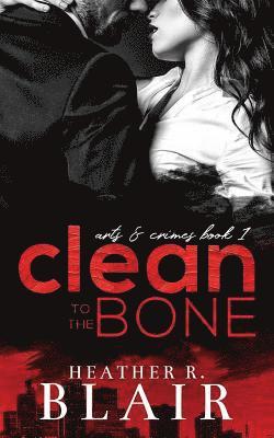 Clean to the Bone 1