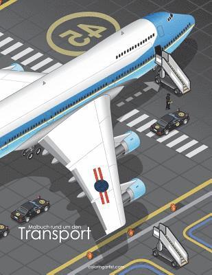 bokomslag Malbuch rund um den Transport 1 & 2
