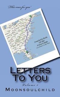 bokomslag Letters To You: Volume 1