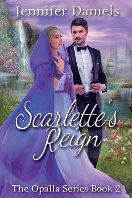 Scarlette's Reign 1