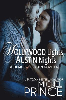 Michel Prince - Hollywood Lights, Austin Nights: A Hearts of Braden Novella, Häftad