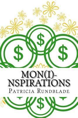 Mon(i)-nspirations: Coloring the Divine Road to Manifest Your Wealth and Prosperity 1