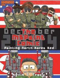 bokomslag The MSPaint Comic: Painting North Korea Red