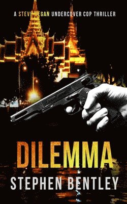 Stephen Bentley - Dilemma, Häftad