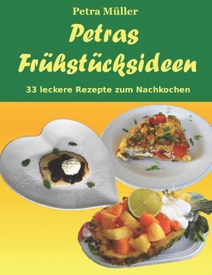 bokomslag Petras Frühstücksideen