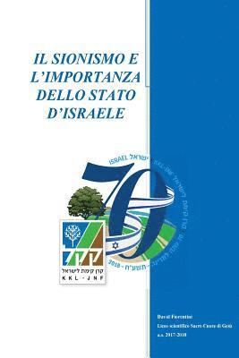 bokomslag Il Sionismo e l'importanza dello Stato d'Israele: Maturita scientifica 100 e lode