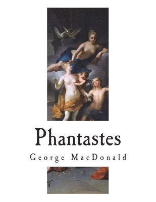 bokomslag Phantastes: A Faerie Romance for Men and Women