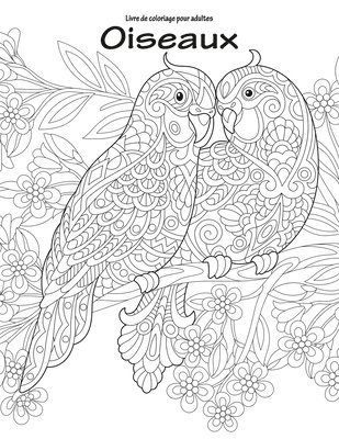 bokomslag Livre de coloriage pour adultes Oiseaux 1 & 2