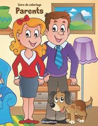 bokomslag Livre de coloriage Parents 1