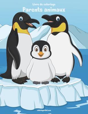 bokomslag Livre de coloriage Parents animaux 2
