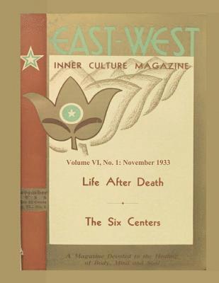 Donald Castellano-Hoyt - Volume VI, No. 1: November, 1933: East-West: A New Look at Old Issues, Häftad