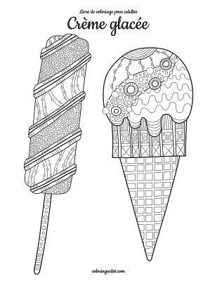 bokomslag Livre de coloriage pour adultes Crème glacée 1