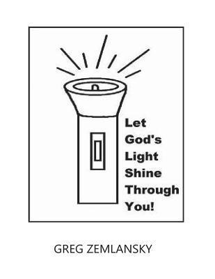 Let God's Light Shine Through You 1