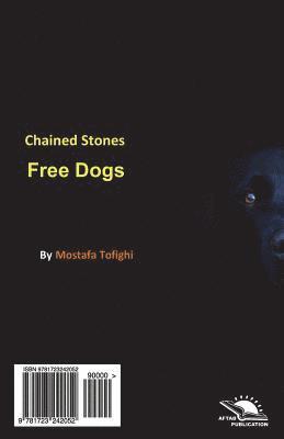 bokomslag Chained Stones Free Dogs / Sanghaaye Basteh, Saghaaye Baaz: Poetry
