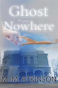 bokomslag Ghost From Nowhere