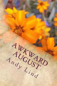 bokomslag Awkward August