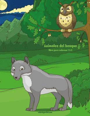 bokomslag Animales del bosque libro para colorear 1 & 2