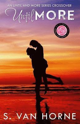 Cassia Brightmore - Until More: Happily Ever Alpha World: More Series Novella, Häftad