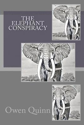 bokomslag The Elephant Conspiracy