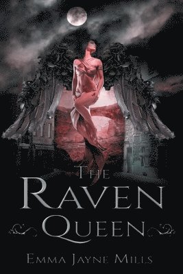 Emma Jayne Mills - The Raven Queen, Häftad