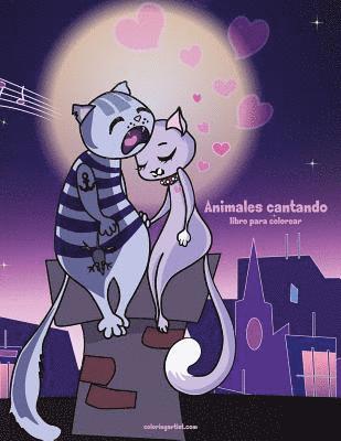 bokomslag Animales cantando libro para colorear 1