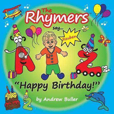 The Rhymers say...Happy Birthday!: Reuben 1