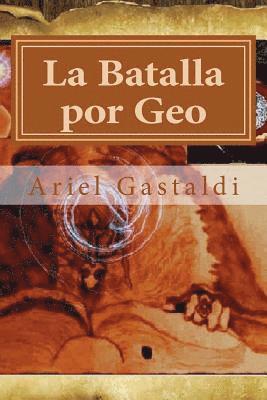 bokomslag La Batalla por Geo: El Amuleto de Berlini